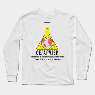 GEFAFWISP - Global Ensortium for a First World Initiative on Scientific Practice Long Sleeve T-Shirt